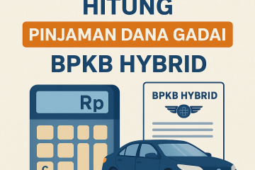 Simulasi hitung pinjaman dana gadai BPKB mobil Hybrid