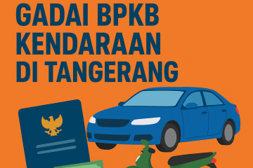 Simulasi pinjaman dana cepat jaminan BPKB mobil motor Tangerang