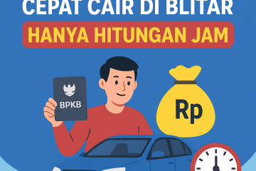 Proses gadai BPKB cepat cair di Blitar