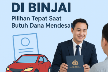 Gadai BPKB di Binjai proses cepat dan aman