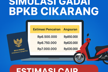 Ilustrasi simulasi gadai BPKB Cikarang lengkap dengan estimasi angsuran dan pencairan.