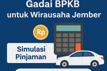 Poster promosi kalkulator simulasi gadai BPKB untuk wirausaha di Jember dengan ilustrasi kalkulator, mobil, simbol Rupiah, dan tombol ajakan "Cek Sekarang" berwarna jelas pada background biru.