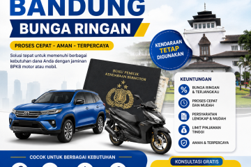 Pinjaman Gadai BPKB Bandung Bunga Ringan Proses Cepat dan Aman