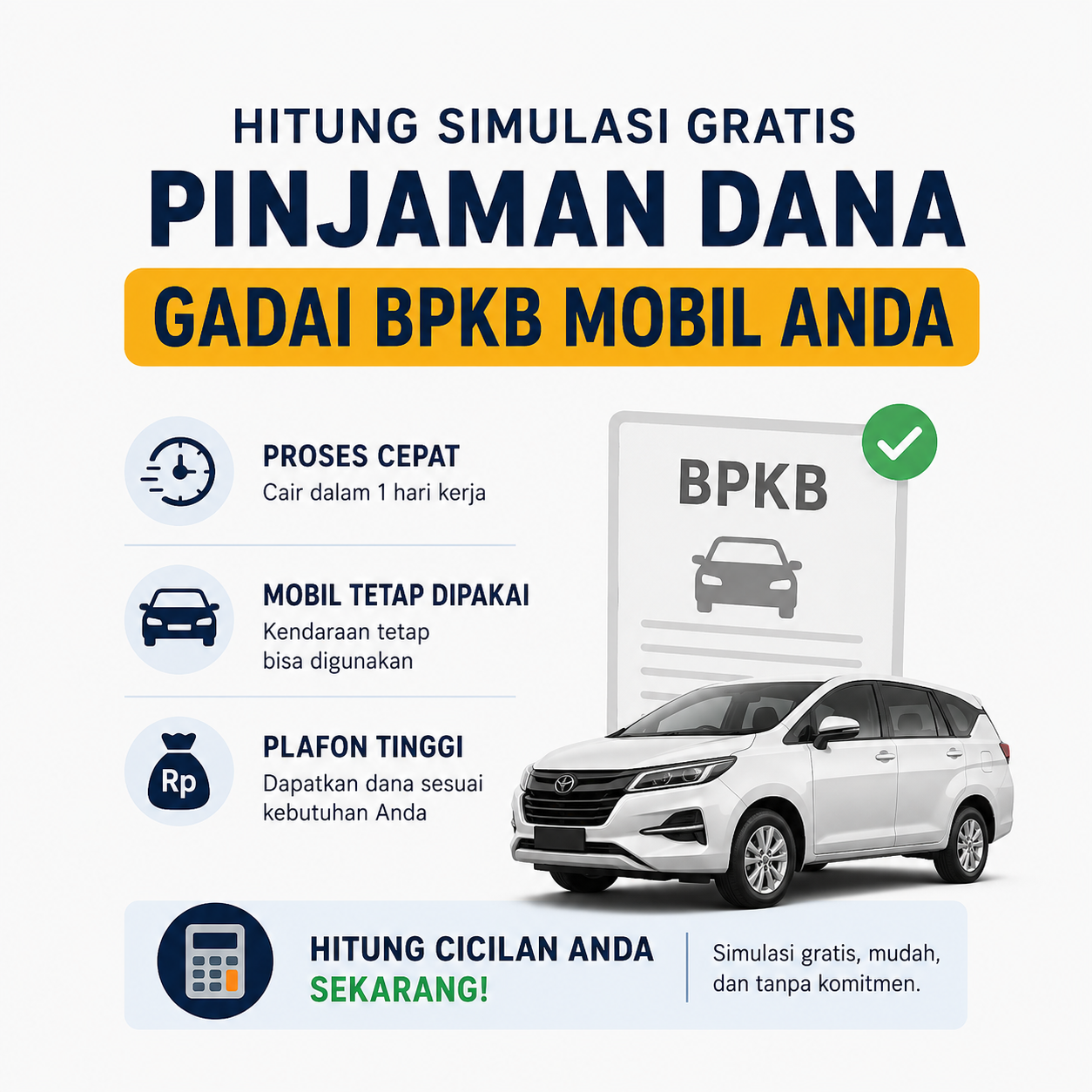 Hitung Simulasi Gratis Pinjaman Dana Gadai BPKB Mobil Anda Cepat Cair